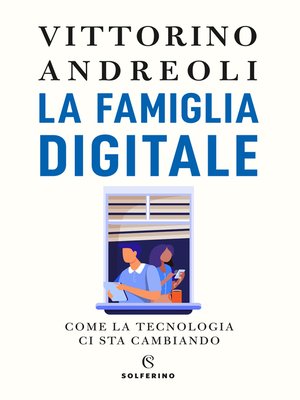 cover image of La famiglia digitale